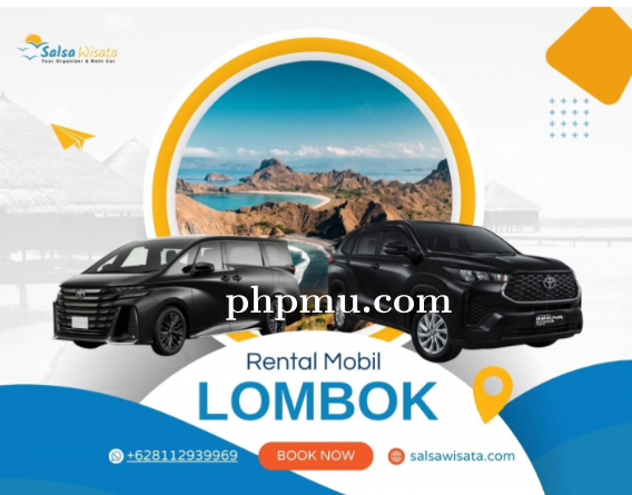 Rental Mobil Lombok dengan Driver Lokal Hafal Rute Wisata