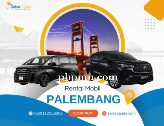 Rental Mobil Palembang: Road Trip Seru ke Destinasi Sekitar Sumatera Selatan